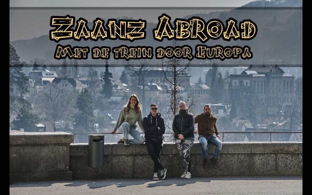 Zaanz Abroad – Met de Trein door Europa – Bern